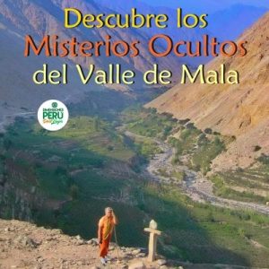 Descubre el Sol, Río y los Misterios Ocultos de Calango a Minay, en el Valle de Mala /// Full Day en Servicio Privado