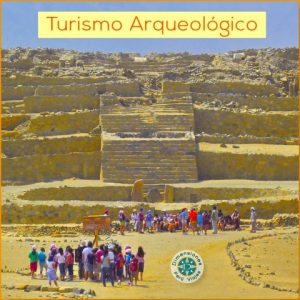 Turismo Cultural -  Tesoros Arqueológicos