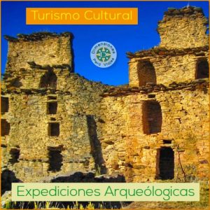 Turismo Cultural -  Expediciones Arqueológicas