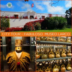 Rutas en Lima y Alrededores: DESCUBRE EL FABULOSO MUSEO LARCO (3:30 HORAS)