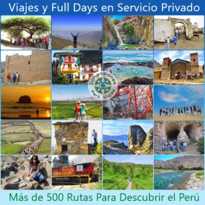 Viajes y Full Days en Servicio Privado y Personalizado /// Más de 500 Rutas para Escoger y Descubrir el Perú...