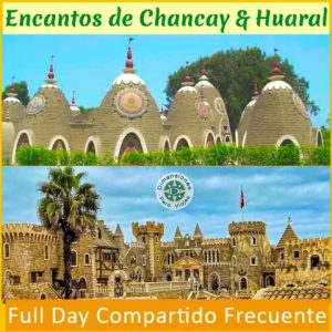 Full Day Compartido Frecuente - Todos los Viernes, Sábados y Domingos /// Aventuras y Encantos de Chancay y Huaral