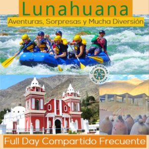 Full Day Compartido Frecuente - Todos los Viernes, Sábados y Domingos /// Aventuras y Vivencias en Lunahunana
